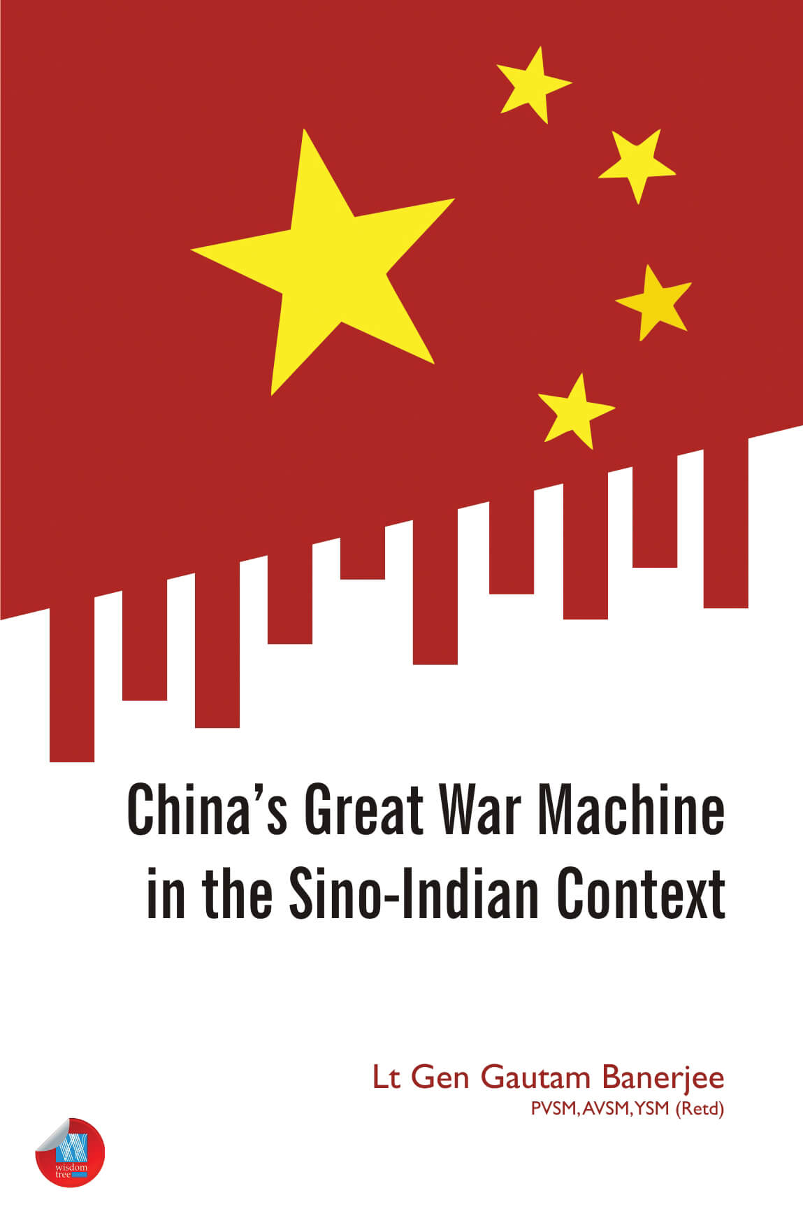 China’S Great War Machine In The Sino-Indian Context