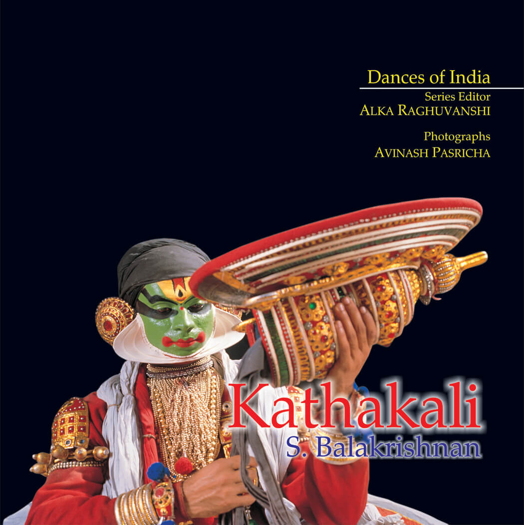Kathakali: Dances Of India