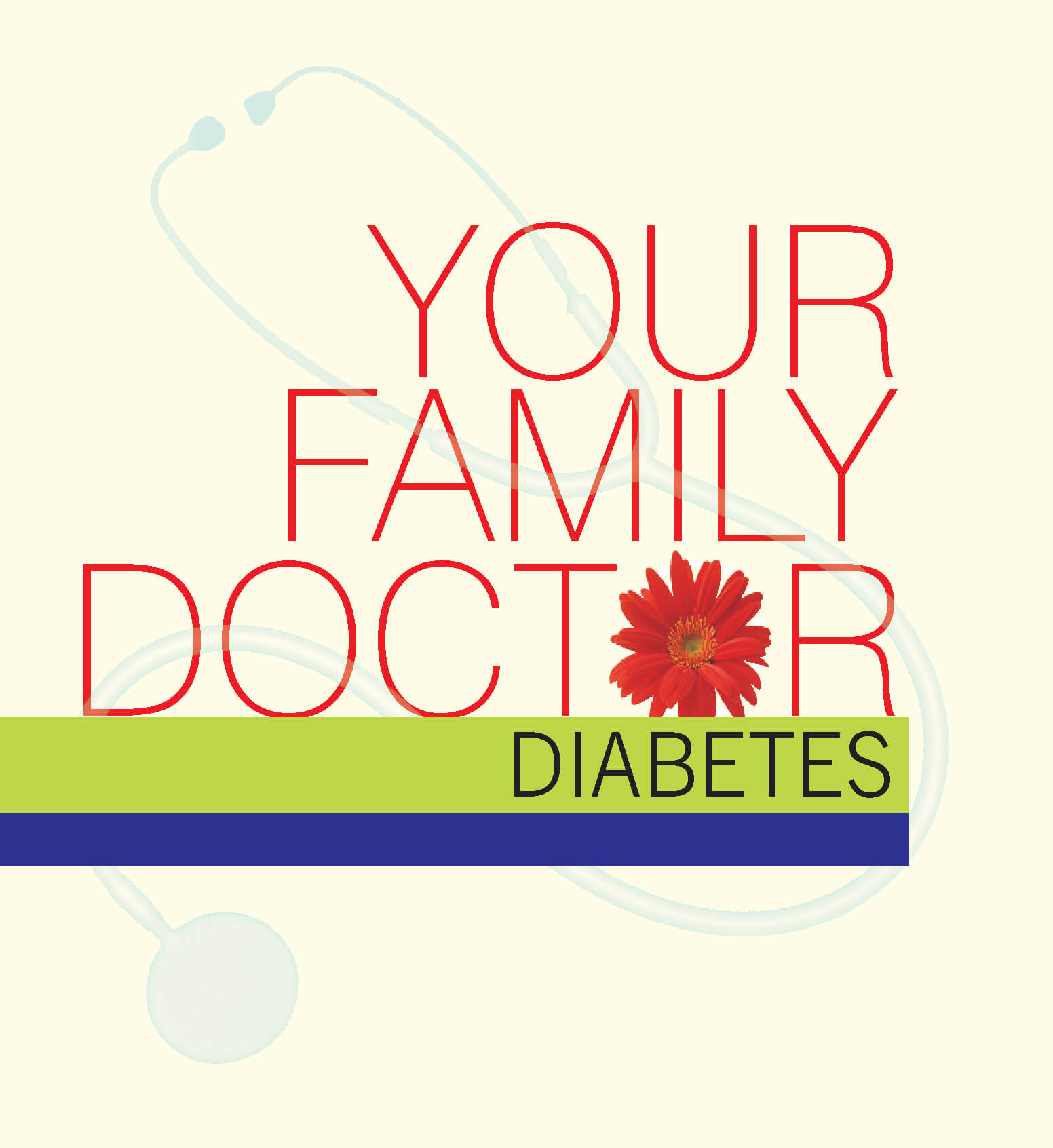 Diabetes:  Your Family Doctor