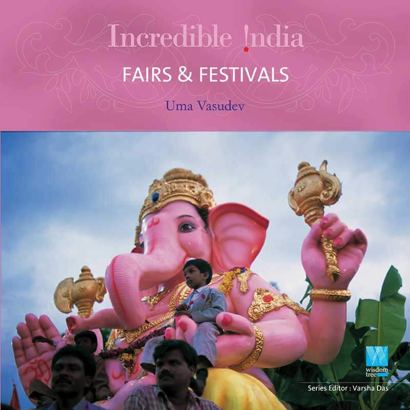 Fairs & Festivals (Incredible India)