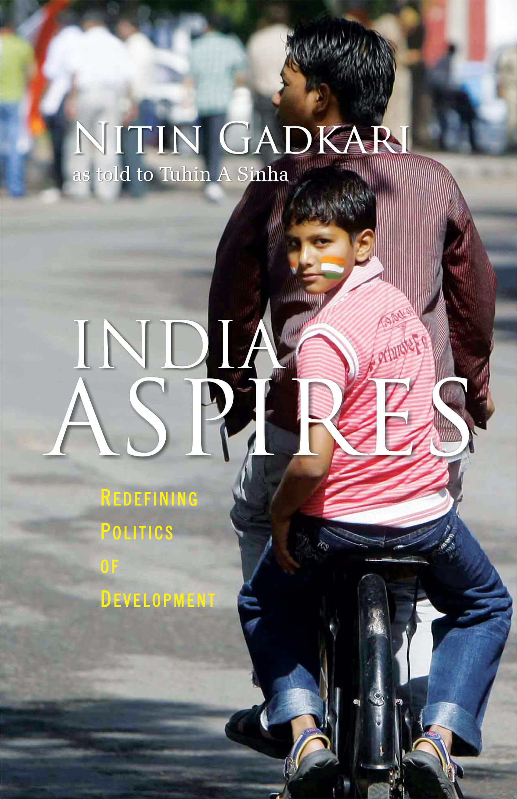 India Aspires: Redefining Politics Of Development