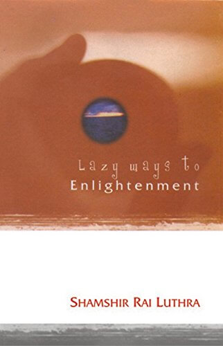 Lazy Ways To Enlightenment
