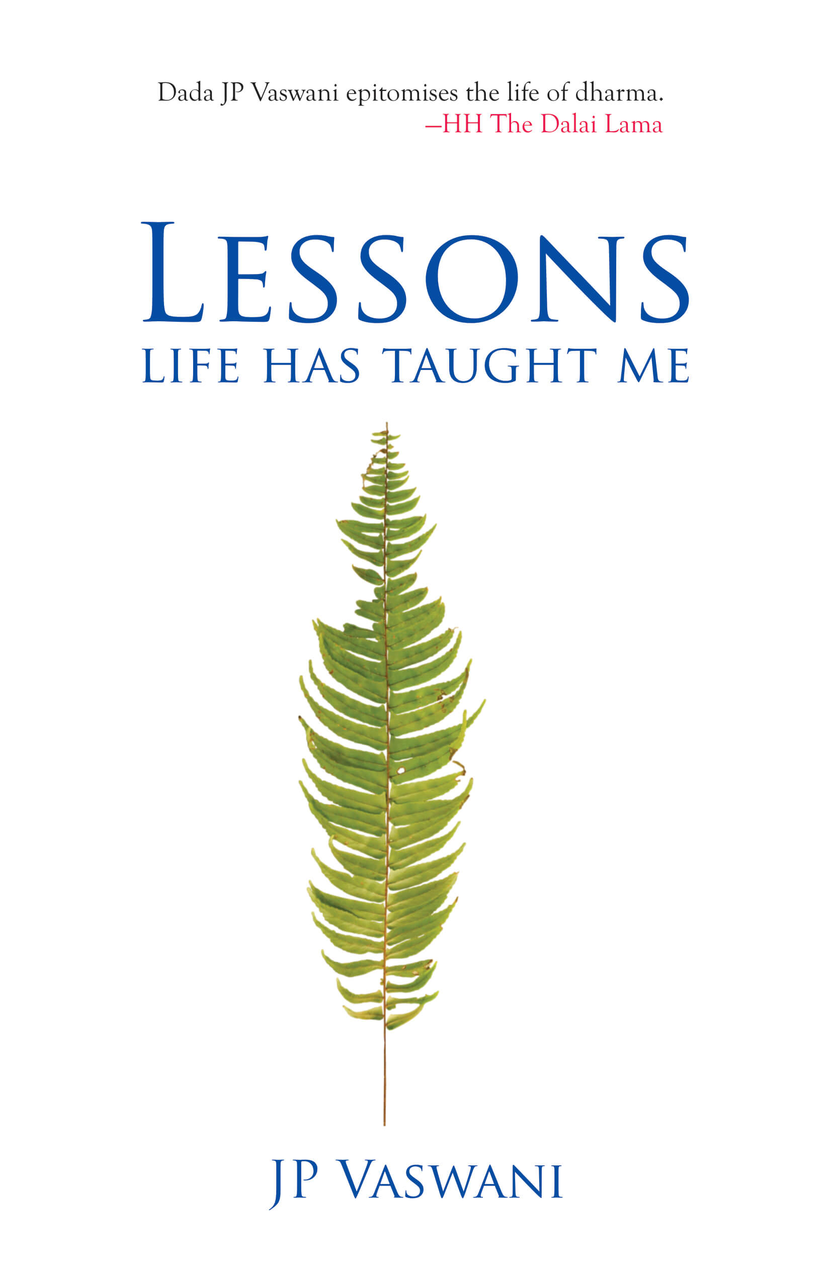 Lessons Life Has Taught Me