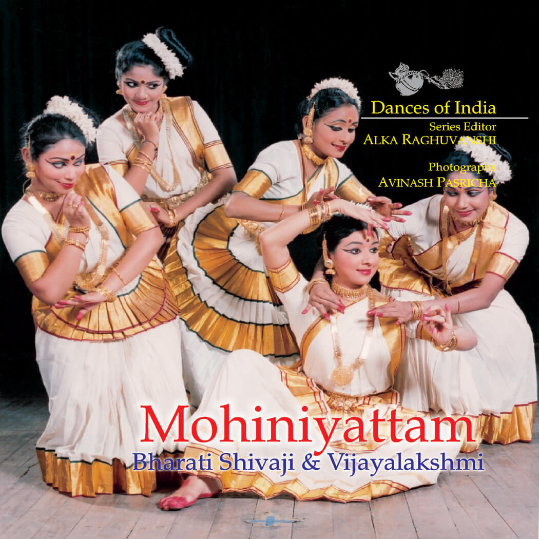 Mohiniyattam: Dances Of India