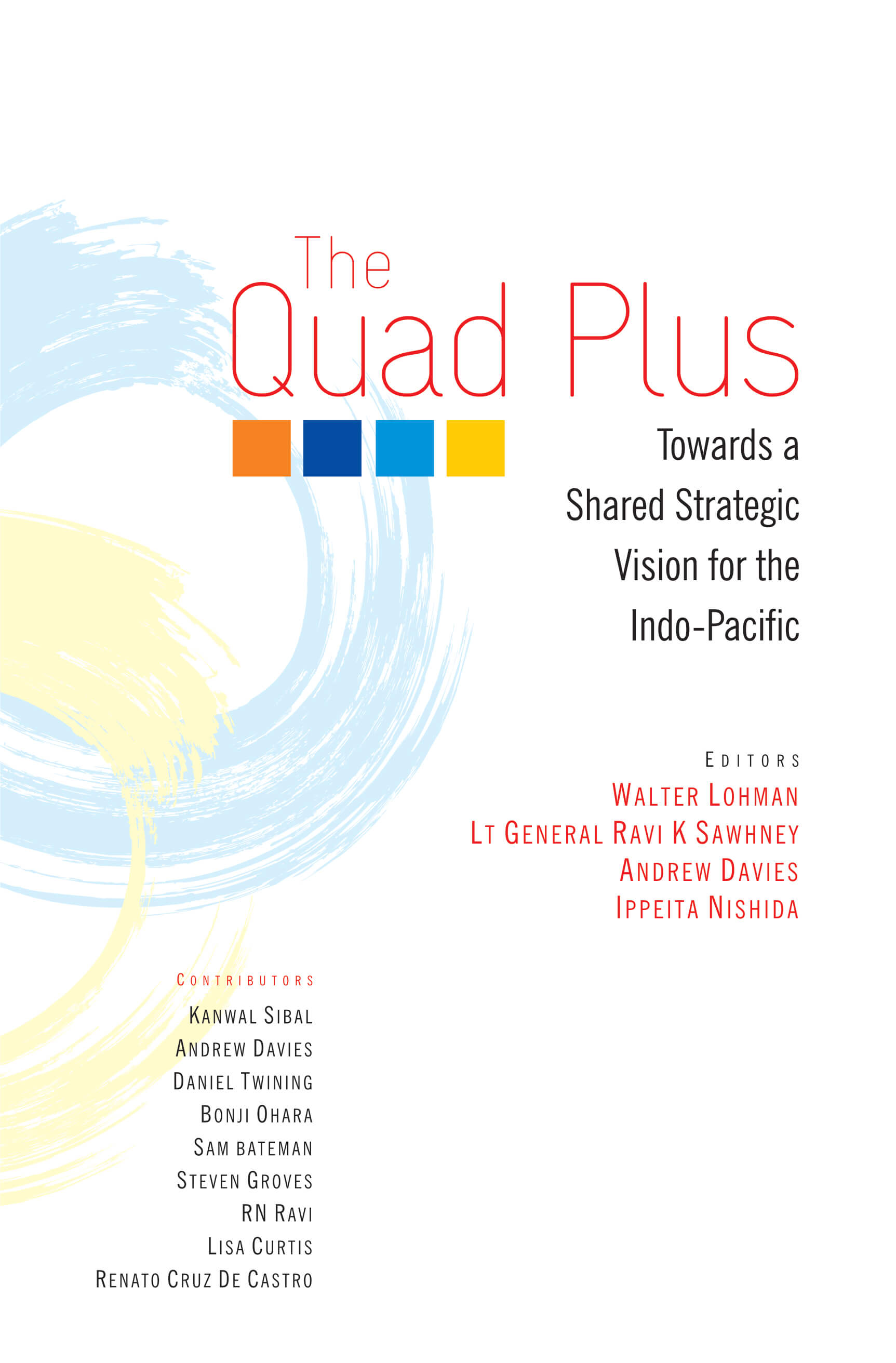The Quad Plus: Towards A Shared Strategic Vision For The Indo-Pacific