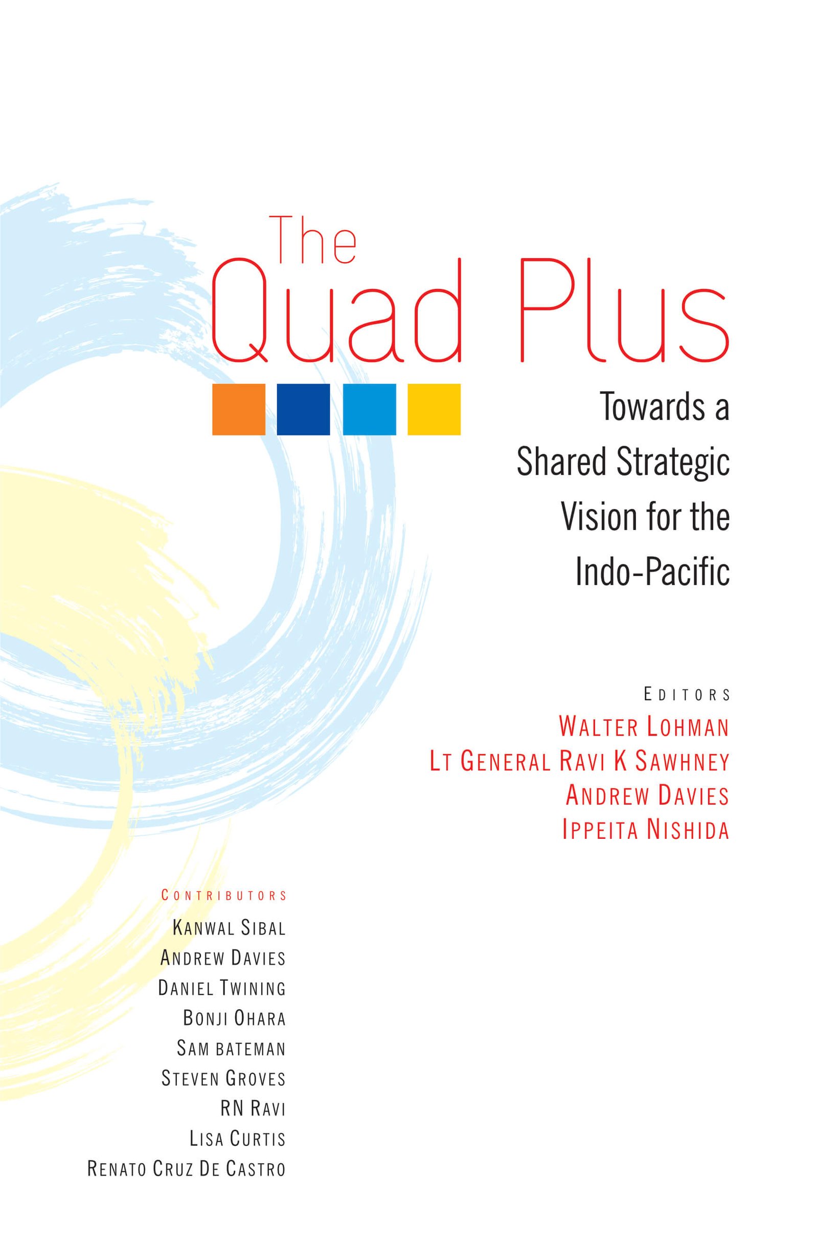 The Quad Plus: Towards A Shared Strategic Vision For The Indo-Pacific