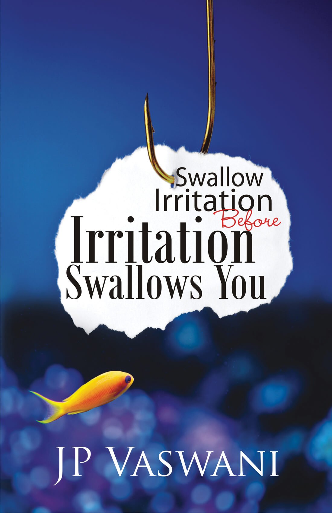 Swallow Irritation Before Irritation Swallows You