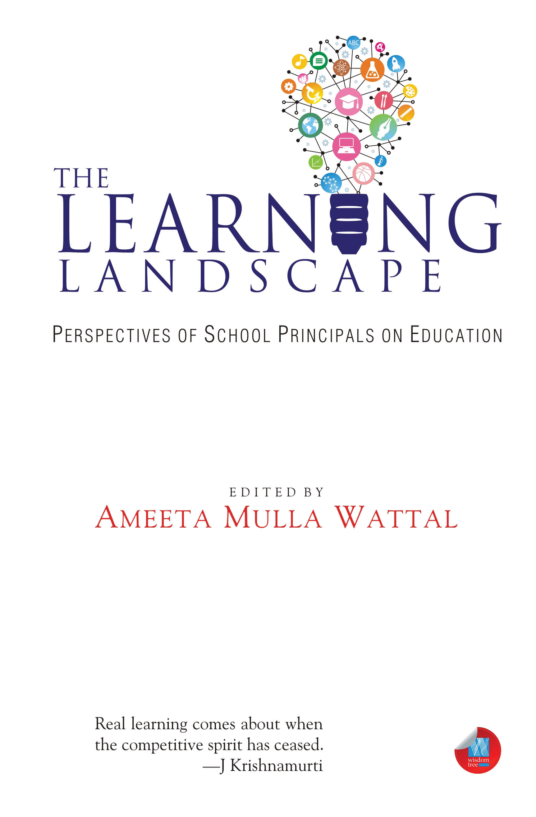 The Learning Landscape: Perspectives Of School Principals On Educationperspectives Of School Principals On Education