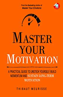 Master Your Motivation