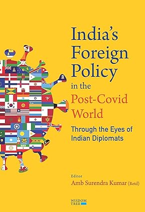 India's Foreign Policy In The Post-Covid