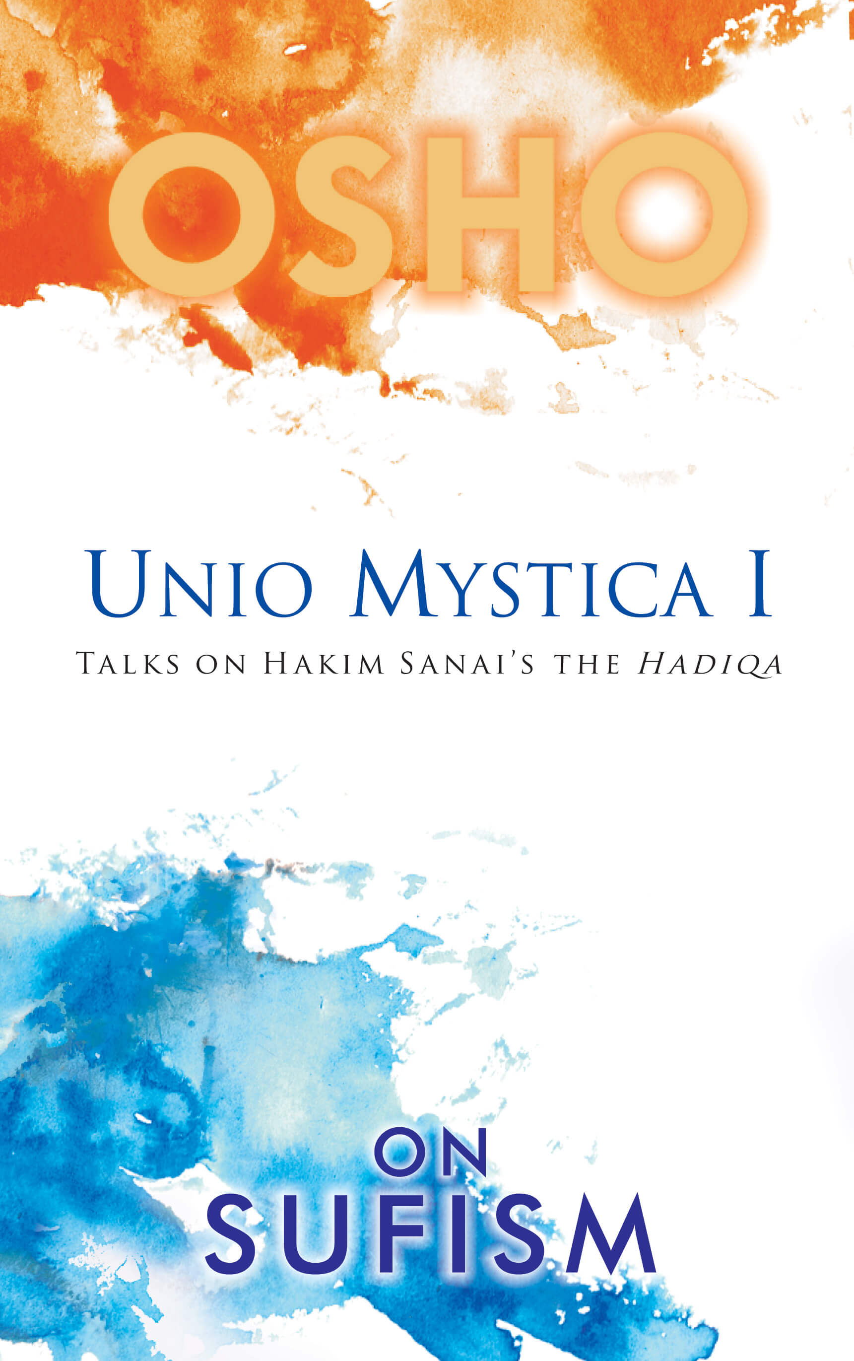 Unio Mystica 1: On Sufism